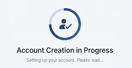 Account Creation in progress spinner
